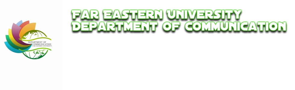 Far Eastern University Department of Communication
